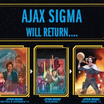 Star Wars' Ajax Sigma Crossover EVent Coming In The Fall