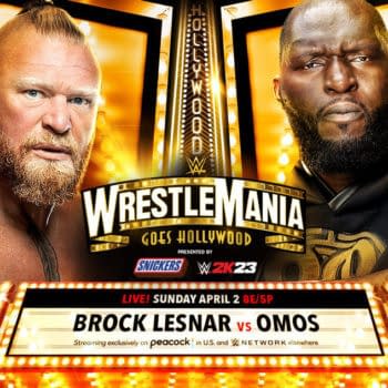 WrestleMania Sunday Promo Graphic: Brock Lesnar vs. Omos. Courtesy WWE. WWE, The Chadster appreciates this graphic more than you will ever know. The Chadster is just so touched to have it. Thank you, thank you, thank you!