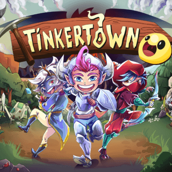 Tinkertown Confirms Launch Happening On June 22nd