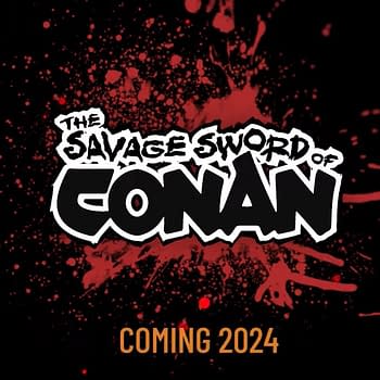 Conan to Sell 100000 as Savage Sword Of Conan Returns in 2024
