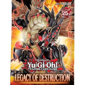 Yu-Gi-Oh! TCG Reveals Legacy Of Destruction Booster Set