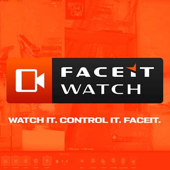 EFG Has Launched Their New Streaming Platform FACEIT Watch