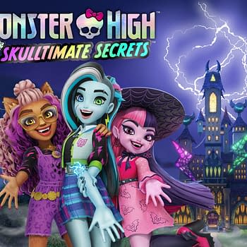 Monster High: Skulltimate Secrets Receives New Trailer