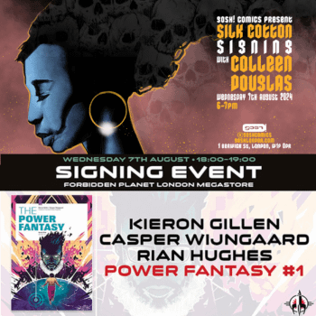 Big Comics Signings In London Today For Power Fantasy & Silk Cotton