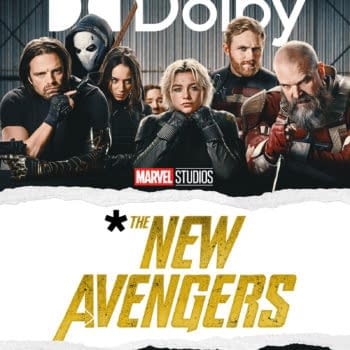 A promotional poster for 'The New Avengers' featuring a group of characters from the film, posed with serious expressions. The image includes logos for DC, Dolby, and Marvel Studios, indicating the film's theatrical release.