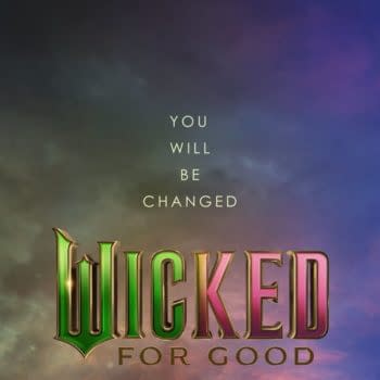 An illustration promoting the musical 'Wicked,' featuring two contrasting characters: a green-skinned witch holding a broomstick on the left side and a princess in a sparkling blue gown with a magic wand on the right. The text 'YOU WILL BE CHANGED' appears above, with the title 'WICKED FOR GOOD' prominently displayed at the bottom.
