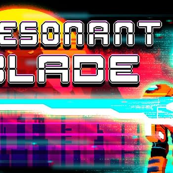 Resonant Blade Confirmed For Late July Steam Release