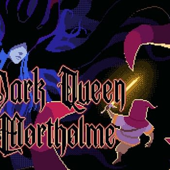 The Dark Queen of Mortholme Secures Mid-August Release