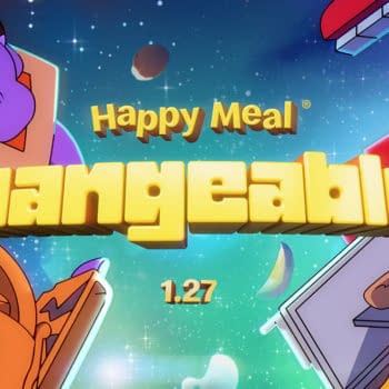 McDonald’s Changeables Are Coming Back To A Happy Meal Near You