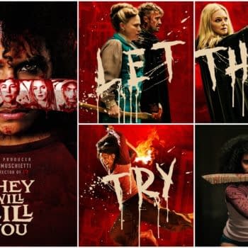 A dramatic illustration for the film "They Will Kill You," featuring a central character with intense eyes and a bloodied weapon, alongside other characters in various action poses. The background is a vivid red with bold, dripping text that reads "LET THEM" and "TRY."