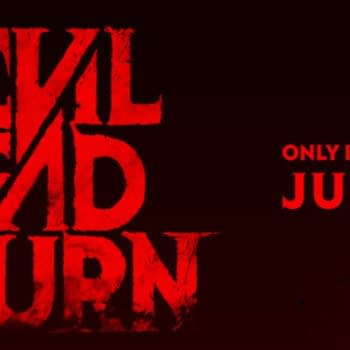 The 'Evil Dead Burn' logo features bold, red lettering against a black background, prominently displaying the title with a dramatic slash through the word 'DEAD.' Below the logo, the text 'ONLY IN THEATERS JULY 10' is displayed.