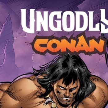 A Conan X Ungodly Crossover Comic, Exclusive To San Diego Comic-Con