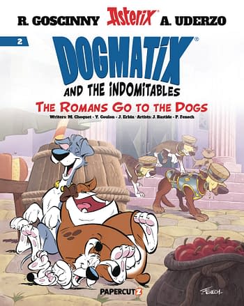 Cover image for DOGMATIX AND INDOMITABLES HC VOL 02 ROMANS GO TO DOGS