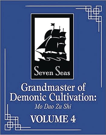 Cover image for GRANDMASTER DEMONIC CULTIVATION MO DAO ZU SHI NOVEL VOL 04 (