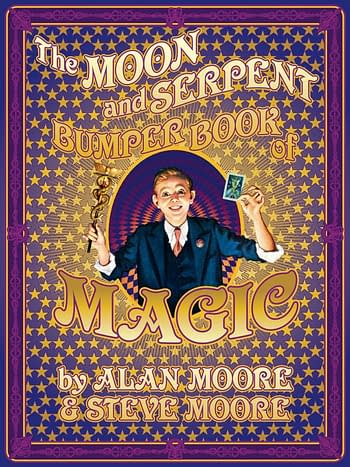 Alan Moore's Moon And Serpent Bumper Book Of Magic, For October