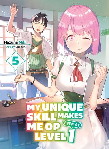 Cover image for MY UNIQUE SKILL MAKES ME OP LIGHT NOVEL VOL 05