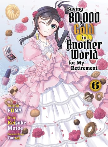 Cover image for SAVING 80K GOLD IN ANOTHER WORLD L NOVEL VOL 06