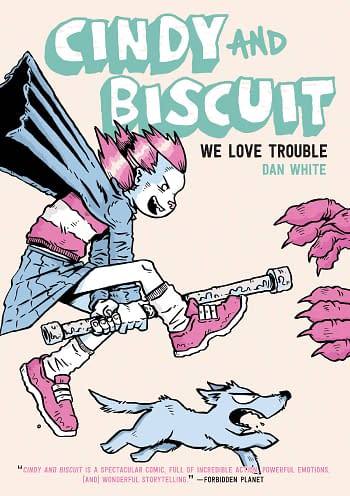 Cover image for CINDY AND BISCUIT WE LOVE TROUBLE GN