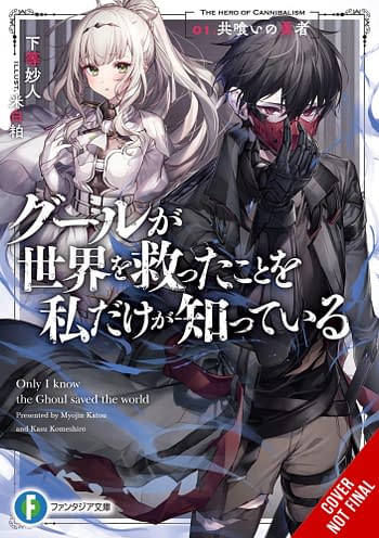 Cover image for ONLY I KNOW GHOUL SAVED WORLD NOVEL SC VOL 01 (MR)
