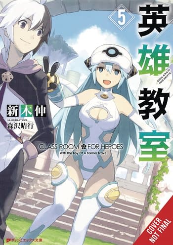 Cover image for CLASSROOM FOR HEROES NOVEL SC VOL 05