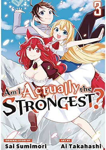 Cover image for AM I ACTUALLY THE STRONGEST GN VOL 03