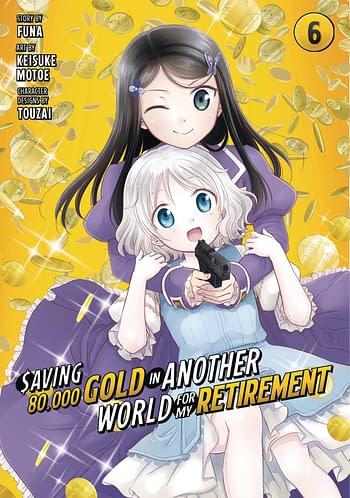 Cover image for SAVING 80K GOLD IN ANOTHER WORLD GN VOL 06