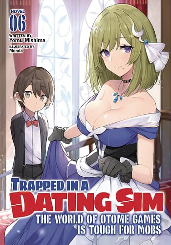 Cover image for TRAPPED IN DATING SIM WORLD OTOME GAMES NOVEL SC VOL 06