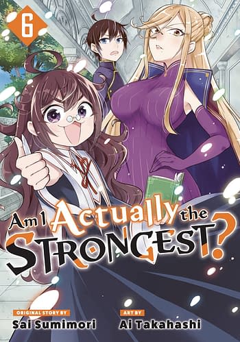 Cover image for AM I ACTUALLY THE STRONGEST GN VOL 06
