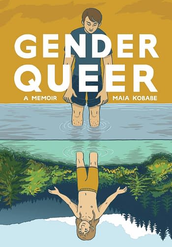 Gender Queer Graphic Novel Repeatedly Removed From Schools & Libraries