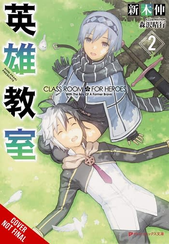 Cover image for CLASSROOM FOR HEROES NOVEL SC VOL 02