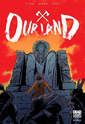 Chris Baker, Matt Fitch and J Francis Totti Stake Their Claim With 'Our Land' Webcomic