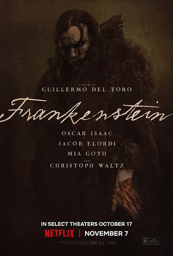 A dark and atmospheric movie poster for 'Frankenstein,' directed by Guillermo del Toro, featuring the creature with long hair, a distressed expression, and a tattered coat. The poster also includes the film's title and the names of the main cast members, along with release dates for theaters and Netflix.
