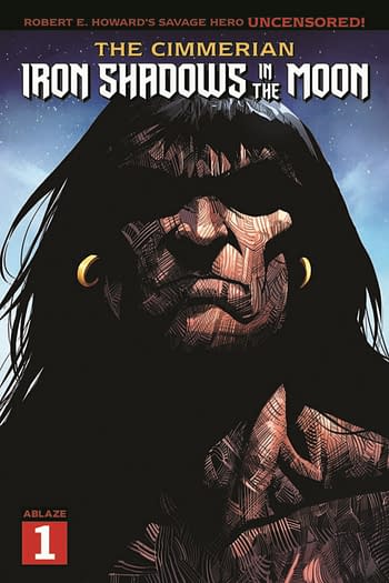 Conan Returns To Ablaze Comics For Iron Shadows in the Moon, in April