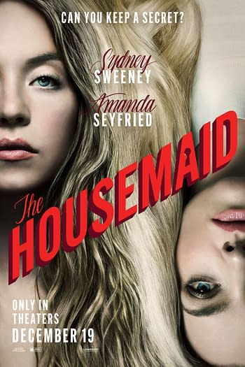 A movie poster for 'The Housemaid,' featuring the faces of Sydney Sweeney and Amanda Seyfried with flowing hair. The title prominently displayed in bold red lettering, along with the release date 'ONLY IN THEATERS DECEMBER 19.'