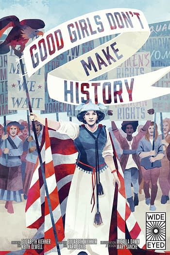 Good Girls Don't Make History, But Make A Graphic Novel