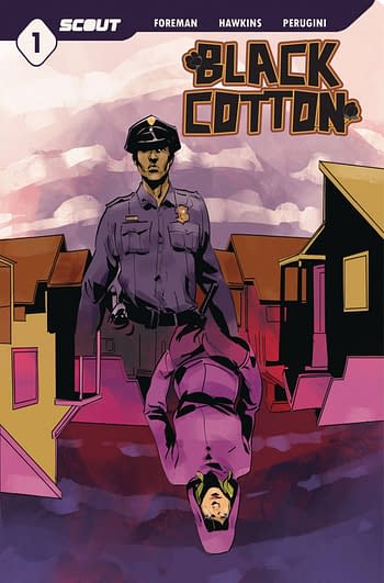 Black Cotton, Black Friday, By The Horns - Scout February 2021 Solicits