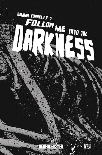 Cover image for FOLLOW ME INTO THE DARKNESS #4 (OF 4) CVR B CONNELLY WRAPARO