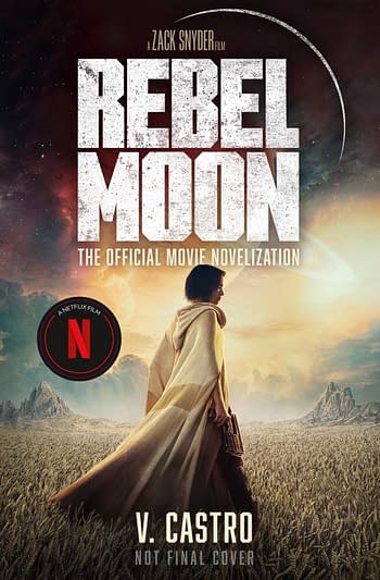 Cover image for REBEL MOON PART ONE CHILD OF FIRE OFFICIAL NOVELIZATION SC (