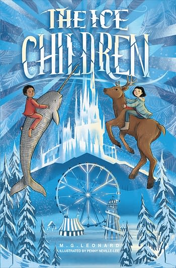 M. G. Leonard's The Ice Children