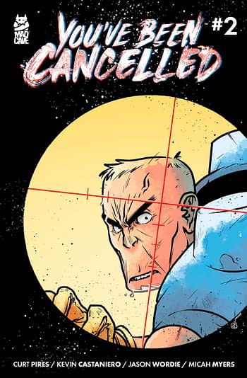 Cover image for YOUVE BEEN CANCELLED #2 (OF 4) CVR A CASTANIERO (MR)