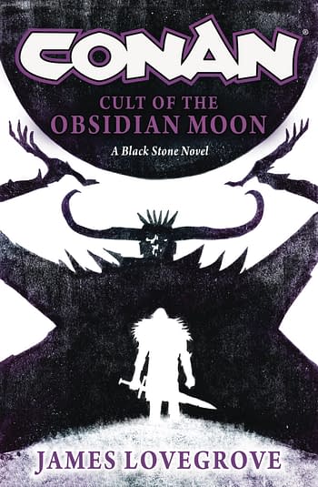 Cover image for CONAN CULT OF THE OBSIDIAN MOON PROSE NOVEL HC