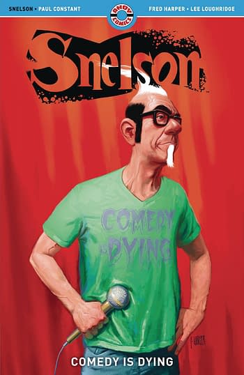 Cover image for SNELSON COMEDY IS DYING (MR)