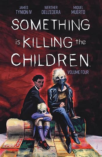 Cover image for SOMETHING IS KILLING CHILDREN TP VOL 04 (SEP210778)