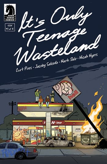 Cover to It's Only Teenage Wasteland #1 by Curt Pires, Jacoby Salcedo, Mark Dale, and Micah Myers, in stores in December from Dark Horse