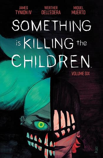 Cover image for SOMETHING IS KILLING CHILDREN TP VOL 06