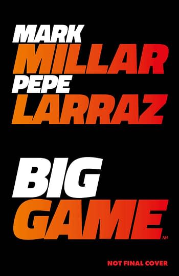 20 Mark Millar Netflix Comics Crossover In Big Game With Pepe Larraz
