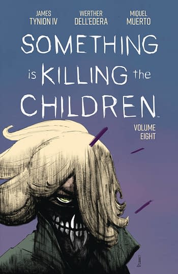 Cover image for SOMETHING IS KILLING THE CHILDREN TP VOL 08