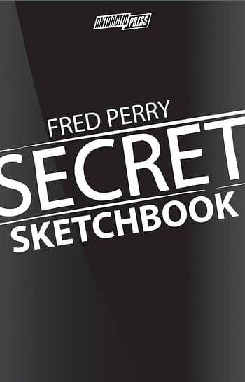 Cover image for FRED PERRY SECRET SKETCHBOOK