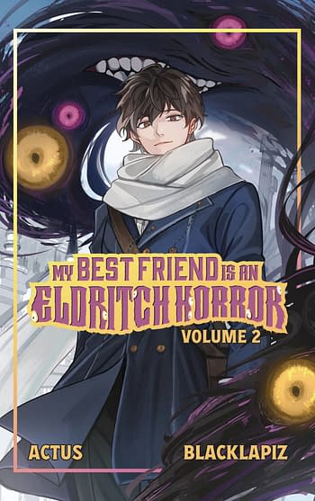 Cover image for MY BEST FRIEND IS AN ELDRITCH HORROR SC (LIGHT NOVEL) VOL 02