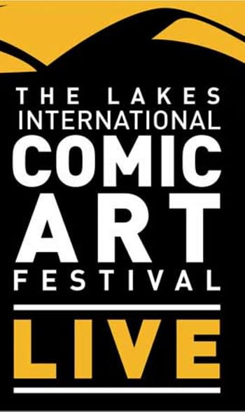 The Lakes International Comic Art Festival Goes Virtual In October.